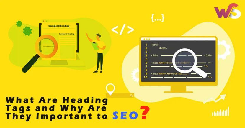 What Are Heading Tags and Why Are They Important to SEO