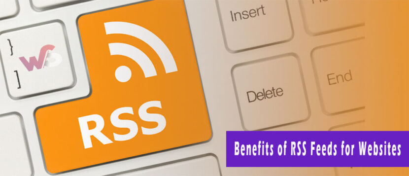 RSS Feeds Are Important for a Website